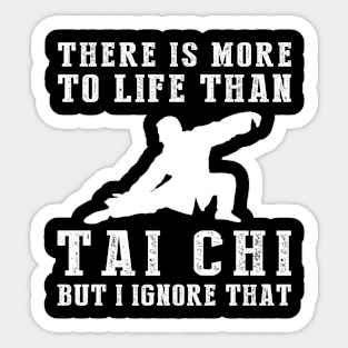 Tai-Chi Ignorance T-Shirt Sticker